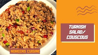 Turkish Salad  Couscous Recipe  Healthy Easy Cooking Dishes  Noreen’s Cuisine [upl. by Greenfield331]