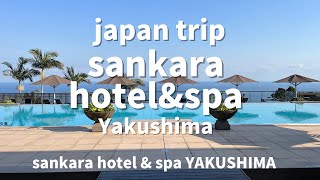 JAPAN TripYakushima Sankara Hotel amp Spa Yakushima Luxury Resort Hotel Sankara HOTEL amp SP [upl. by Elleinahc]