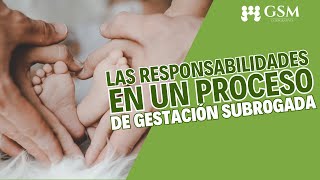 Las responsabilidades de un proceso de gestación subrogada [upl. by Daria50]