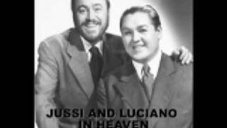 JUSSI BJOERLING AND LUCIANO PAVAROTTI CHE GELIDA [upl. by Arodnahs560]