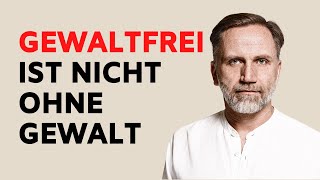 Wie gewaltfrei ist gewaltfreie Kommunikation wirklich [upl. by Norrek]