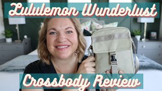 Lululemon Wunderlust Crossbody Bag Review [upl. by Ordnasela770]