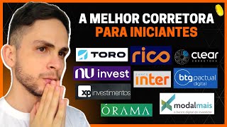 QUAL É A MELHOR CORRETORA DE INVESTIMENTOS PARA INICIANTES melhores corretoras para iniciantes [upl. by Necyrb]