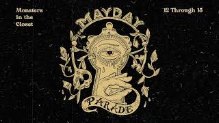 Mayday Parade  12 Through 15 Official Visualizer [upl. by Kcyred122]