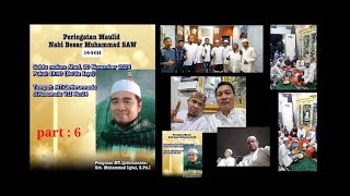 part  6  MAULID NABI 30 Nopember 2024 [upl. by Anastasio636]