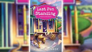 Last Pen Standing by Vivian Conroy Stationery Shop Mystery 1  Cozy Mysteries Audiobook [upl. by Chretien914]