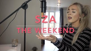 Sza  The Weekend  Cover 💕 [upl. by Swigart741]