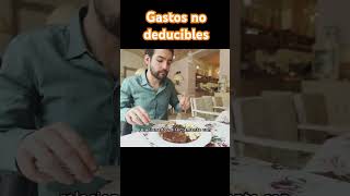 GASTOS NO DEDUCIBLES shorts dinero contabilidad gastos [upl. by Aloiv420]