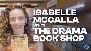 Isabelle McCalla Visits The Drama Book Shop  Broadway Direct [upl. by Bazluke]