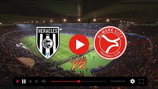 Heracles Almelo VS Almere City FC Live Match  Netherlands Eredivisie Live Match [upl. by Yeuh]