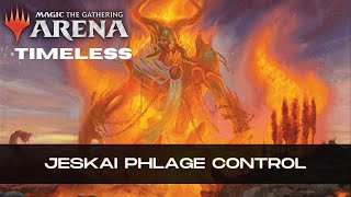 Jeskai Phlage Control MH3  Timeless  MTG Arena [upl. by Zachery]