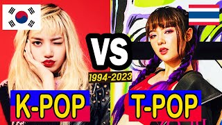 KPOP VS TPOP 19942023 KOREA VS THAI  KPOP VS JPOP VS POP VS TPOP evolution [upl. by Crandall]