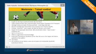 Institut für Jugendfußball Seminar 2 mit Peter Hyballa  Totaalvoetbal Einleitung [upl. by Eleaffar980]