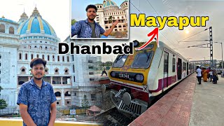 Dhanbad Se Mayapur [upl. by Dleifrag]