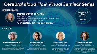 Cerebral Blood Flow Virtual Seminar – December 8 2021 [upl. by Silverman]