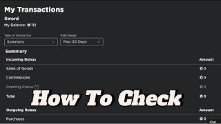 Ultimate Guide How To Check Your Robux Transactions in Roblox 2024 [upl. by Boorman]