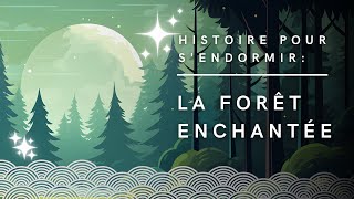 La Forêt Enchantée  Conte Japonais  Histoire pour sendormir [upl. by Poppo]