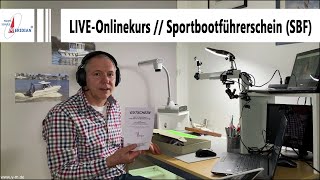 LIVEOnlinekurs  Sportbootführerschein SBF [upl. by Waldos]