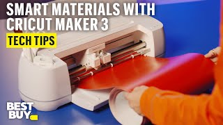 Cutting Smart Materials with the Cricut Maker 3 Smart Cutting Machine – Tech Tips from Best Buy [upl. by Juno]