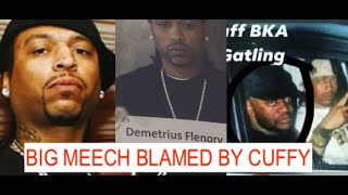 Big MEECH Blamed By Dion quotCuffyquot Gatling for Being Locked up says Meech Hooked Him Up with A CI [upl. by Nerwal]