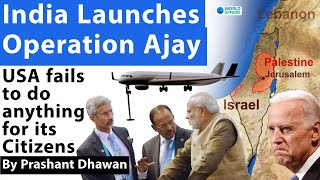 India Launches Operation Ajay in Israel  USA fails to do anything for its Citizens [upl. by Reisman]