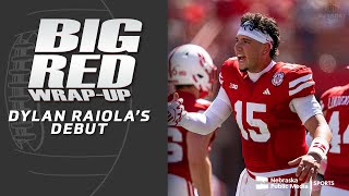 Husker Football Starts the Season 10  Big Red WrapUp [upl. by Eniretac]