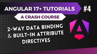 Angular 17 Tutorial  2 way Data Binding and Built in Attribute Directives 4 [upl. by Paloma]