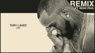 Tory Lanez  LUV Remix feat Sean Paul Audio [upl. by Durstin]