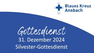 Silvestergottesdienst  Jahreslosung 2025 [upl. by Annaili]