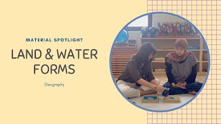 Montessori Geography The Land amp Water Forms [upl. by Nerrag656]