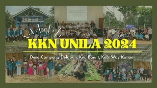 Video Laporan Akhir KKN Universitas Lampung Periode 1 Tahin 2024  Desa Campang Delapan Kec Banjit [upl. by Charleen]