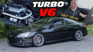 I Built The Perfect Turbo V6 Honda This Is The FIRST DRIVE [upl. by Annahsar]