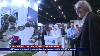 Etg  Lariofiere chiuso l’evento “Fornitore offresi” [upl. by Sieber]