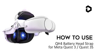 How to Use DESTEK QH4 Head Strap with Battery for Meta Quest 3  Quest 3S [upl. by Tirzah]