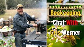 WILDWOODS BEEKEEPING CHAT with CHRIS WERNER [upl. by Negris]