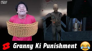 Grandpa VS Bitwa  Granny Ki Punishment 😂 HORROR GAME GRANNY 3  COMEDY  MOHAK MEET Shorts [upl. by Ahsed]