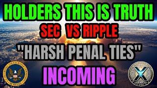 SEC V RIPPLE Lawsuit quotHARSH PENALTIESquot May Be COMING  XRP SHOCKING NEWS TODAYS newstoday [upl. by Neelyt]