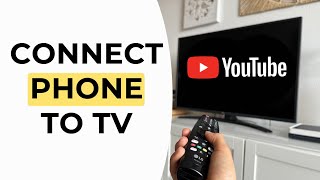 How to Connect a Phone to a TV on YouTube  Full Guide [upl. by Sucerdor569]