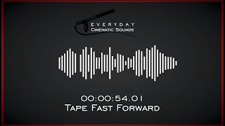 Tape Fast Forward  HQ Sound Effects [upl. by Wershba201]