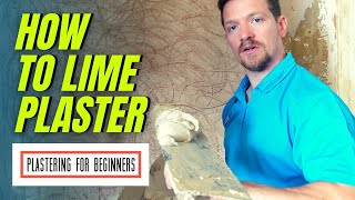 How To Lime Plaster A Wall FOR BEGINNERS  Full Process START TO FINISH [upl. by Adien]