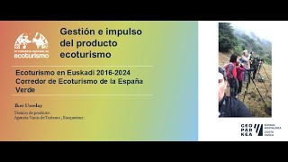 PONENCIA  Ecoturismo en Euskadi  Iker Urcelay [upl. by Ecar]