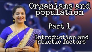 NEET ORGANISMS AND POPULATIONS PART 1 INTRODUCTION AND ABIOTIC FACTORS [upl. by Shina596]