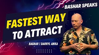 Fastest Way To Attract  Energetic Shifts On Earth  Bashar Channeling• Darryl Anka awakening [upl. by Arretak7]