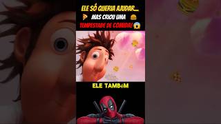 Ele Só Queria Ajudar Mas Criou uma Tempestade de Comida 😱🍕🍔filme marvel resumodefilmes recap [upl. by Ecerahc]