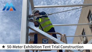 Meister Tent 50Meter Exhibition Tent Trial Constructionaluminium construction [upl. by Willumsen]