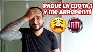 Pagué la cuota inicial de Fiat Plan y me arrepentí [upl. by Azeret714]