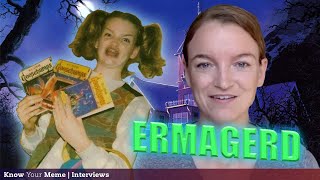 How I Became the Ermahgerd Gersberms Girl  Meet the Meme [upl. by Aline]