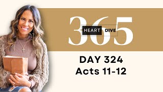 Day 324 Acts 1112  Daily One Year Bible Study  Audio Bible Reading w Commentary  New Testament [upl. by Filippo419]