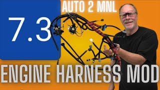 🛻📽️73 POWERSTROKE MOD A AUTO WIRE HARNESS 2 MANUAL TRANSMISSION 🚧🛑⛽🛻 [upl. by Hound]