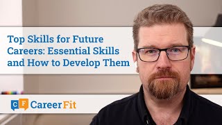 Top Skills for Future Careers Essential Skills and How to Develop Them [upl. by Davide]